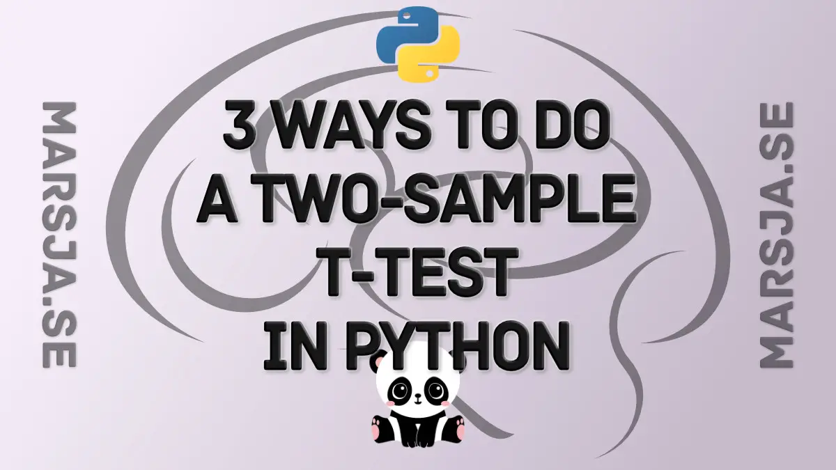 How to Code the Student's t-Test from Scratch in Python