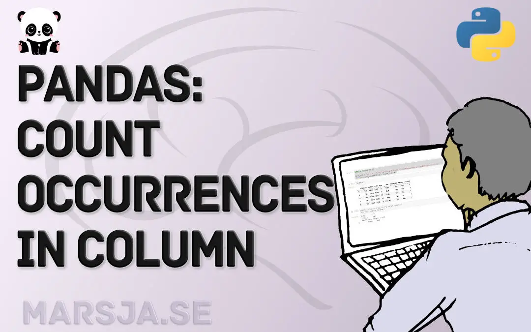 Pandas Count Occurrences In Column I e Unique Values