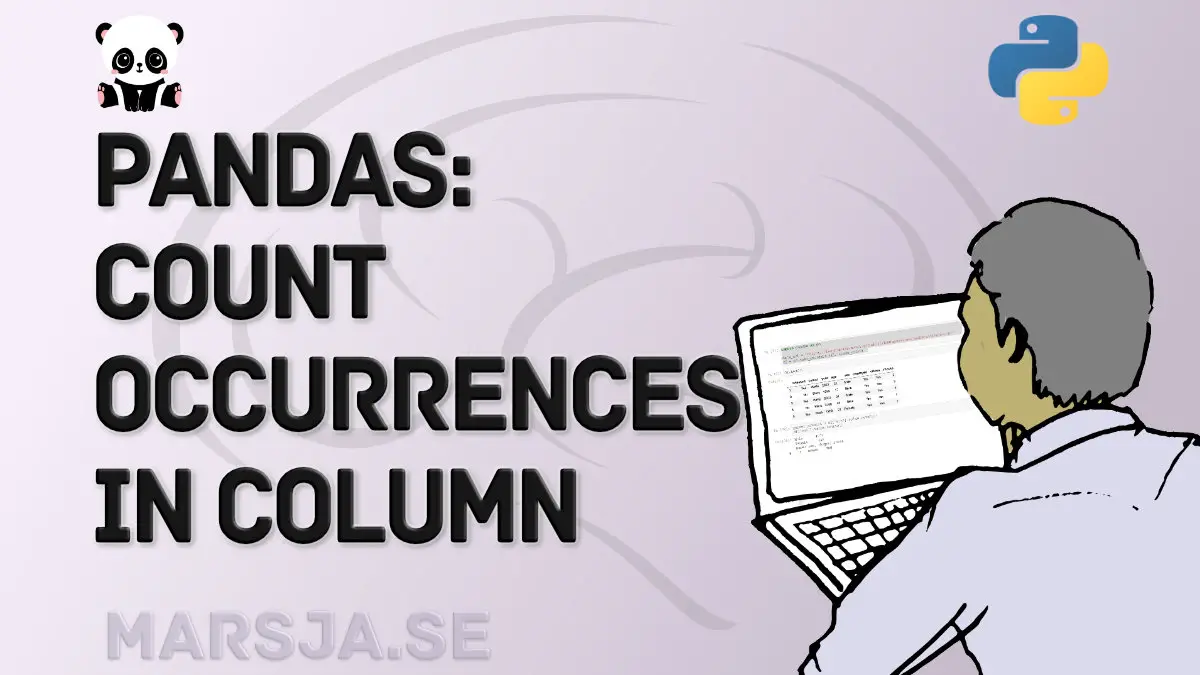  Pandas Count Occurrences In Column I e Unique Values